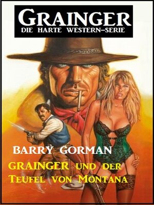 cover image of Grainger und der Teufel von Montana